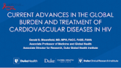 Current Advances in the Global Burden and Treatment of Cardiovascular Diseases in HIV preview
